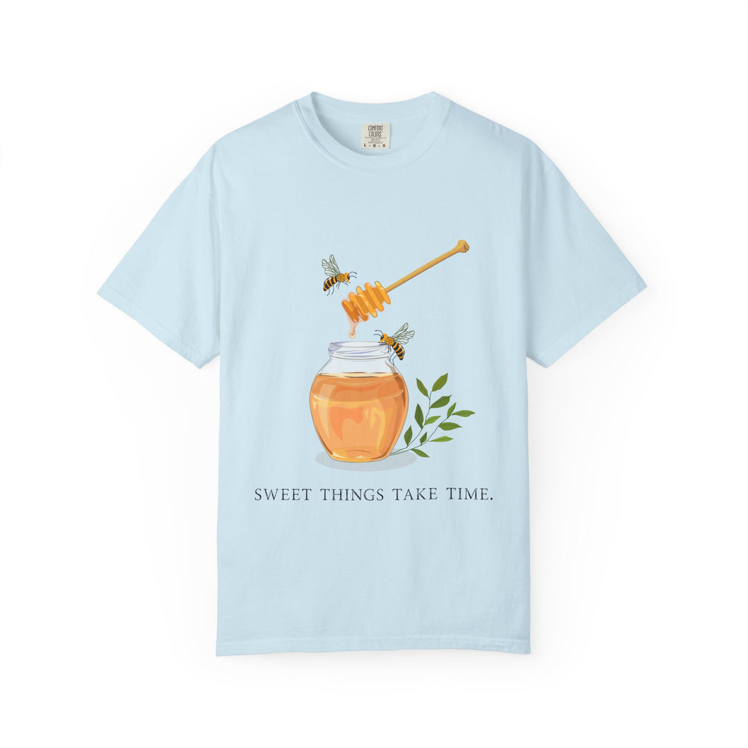 Sweet Things Take Time Tee