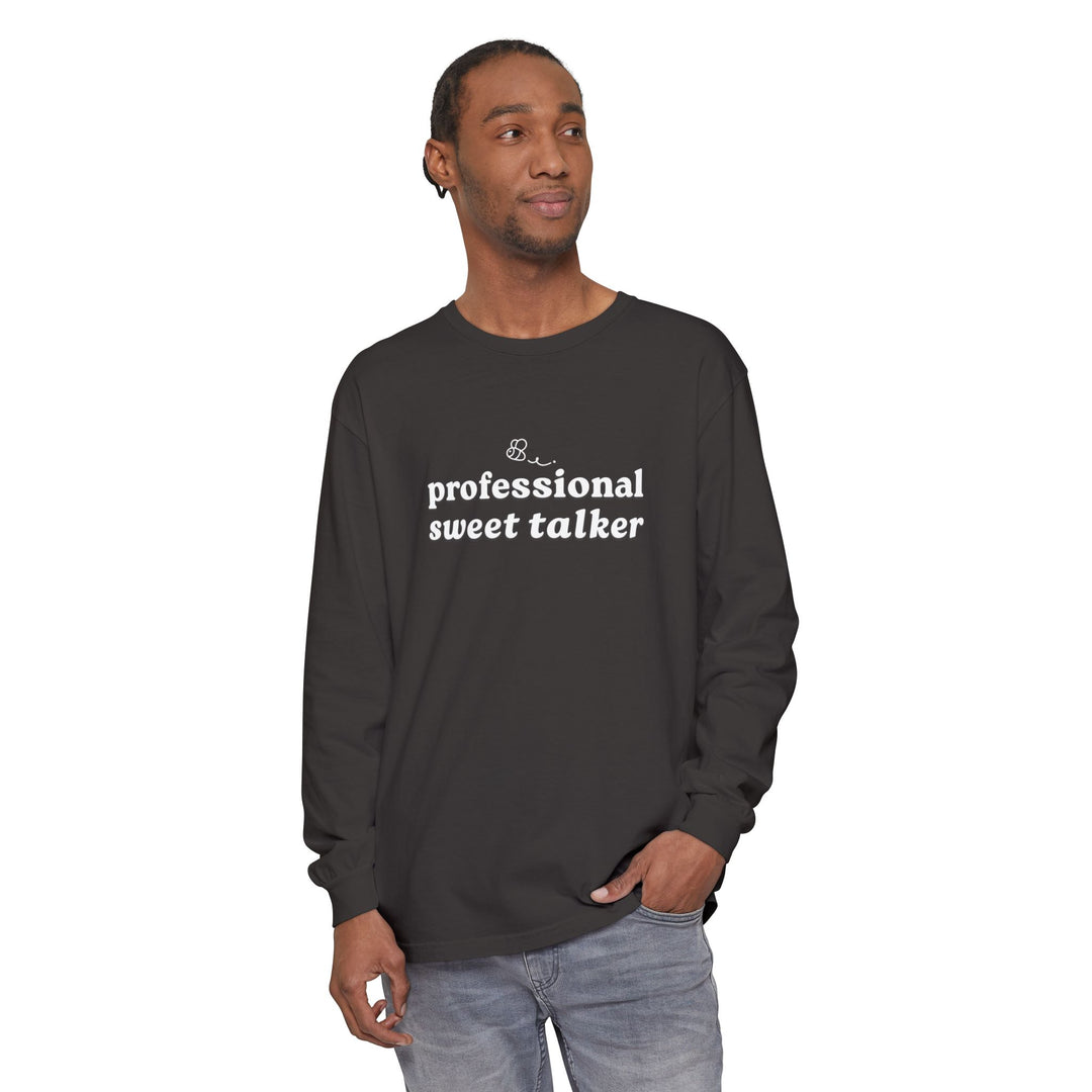 Professional Sweet Talker Long Sleeve