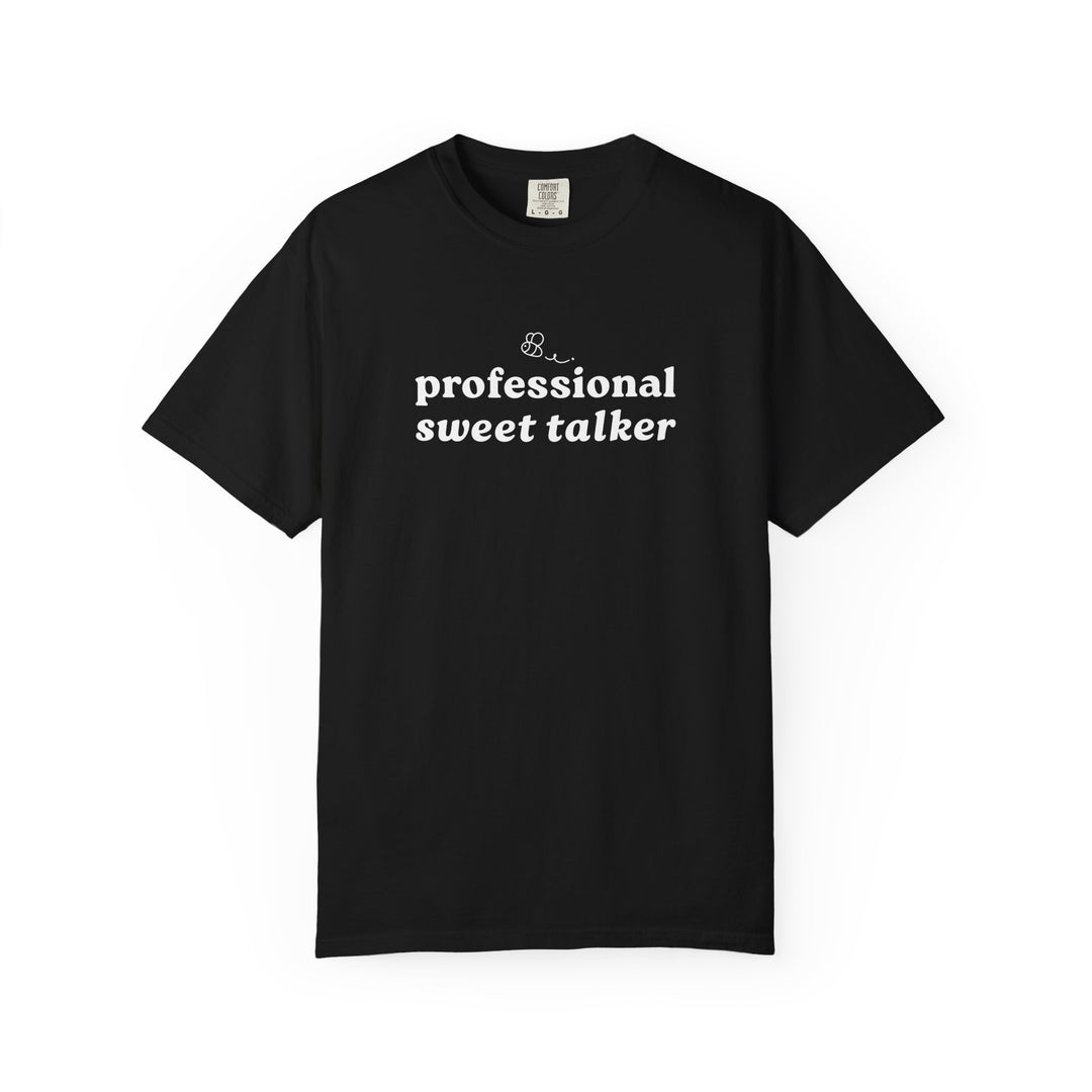 Professional Sweet Talker Unisex T-shirt