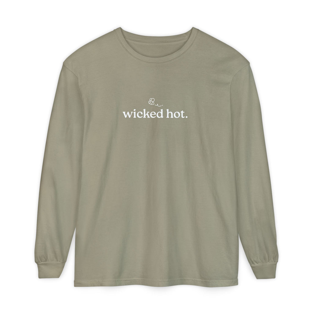 Wicked Hot Unisex Long Sleeve T-Shirt