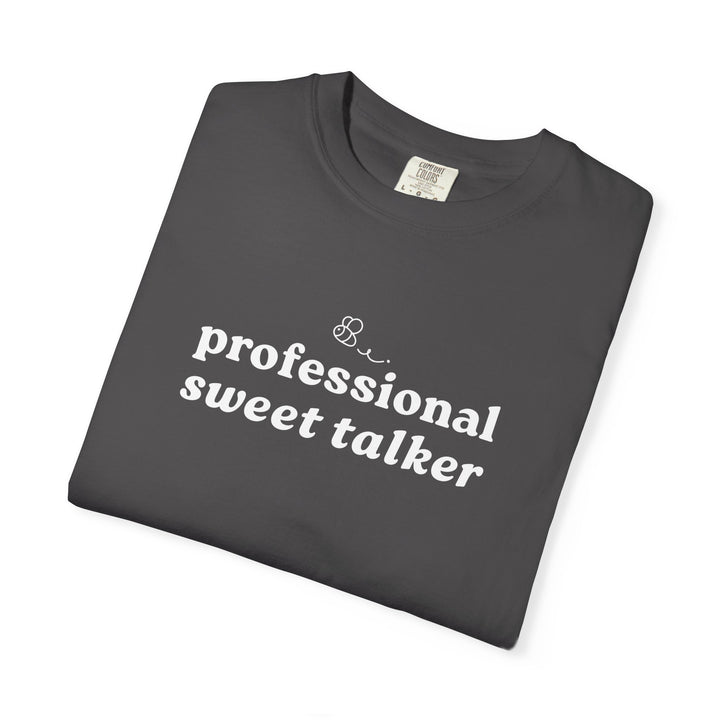 Professional Sweet Talker Unisex T-shirt
