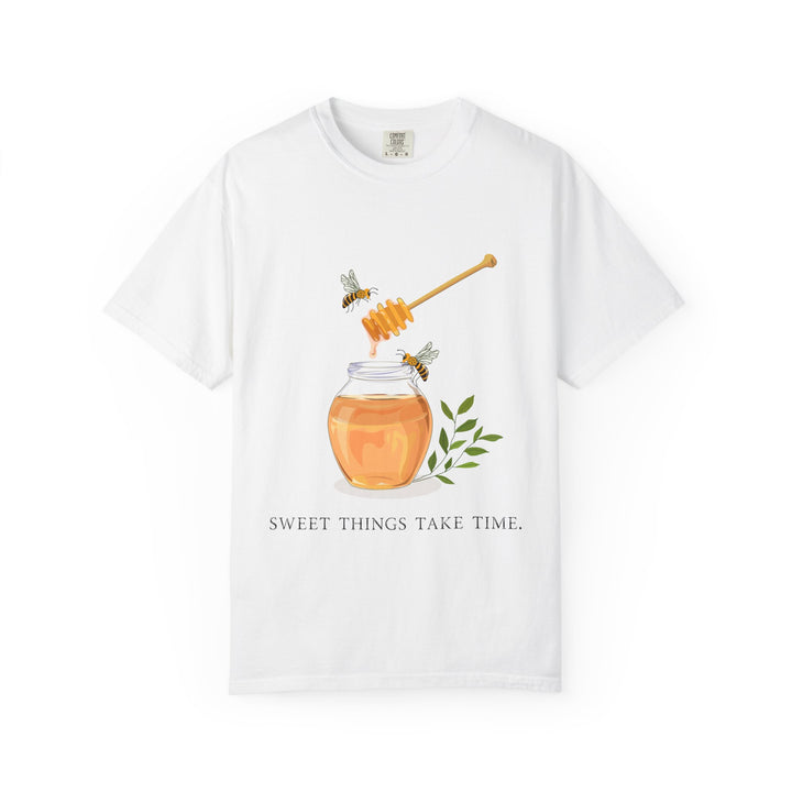 Sweet Things Take Time Tee