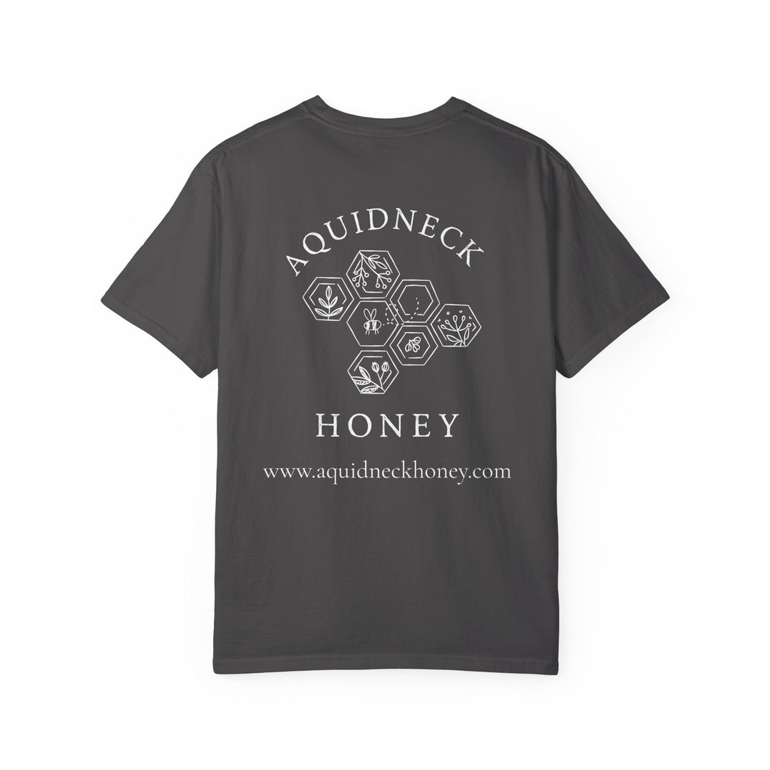 You Had Me At Honey t-shirt