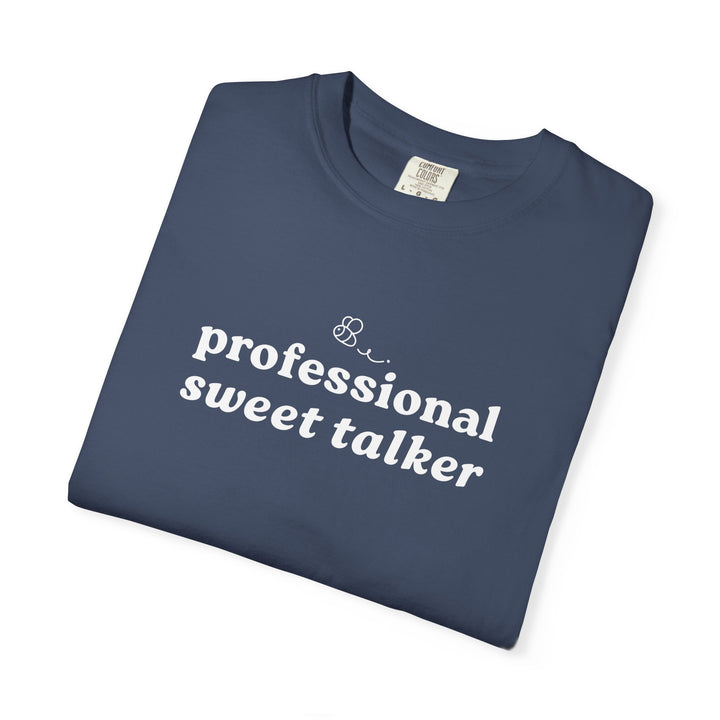 Professional Sweet Talker Unisex T-shirt