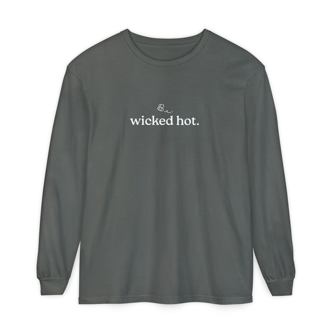 Wicked Hot Unisex Long Sleeve T-Shirt