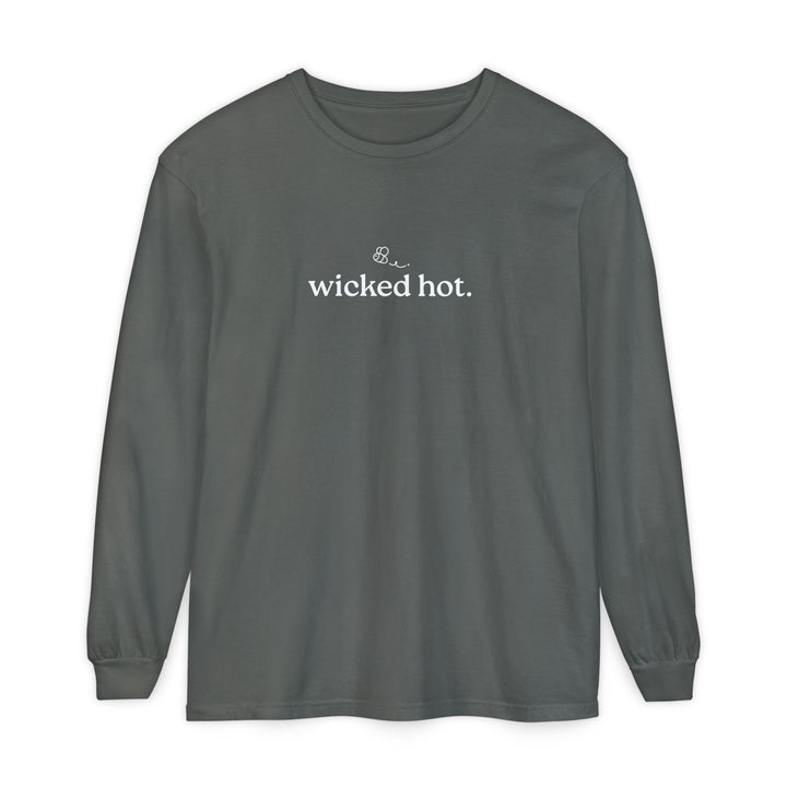 Wicked Hot Unisex Long Sleeve T-Shirt