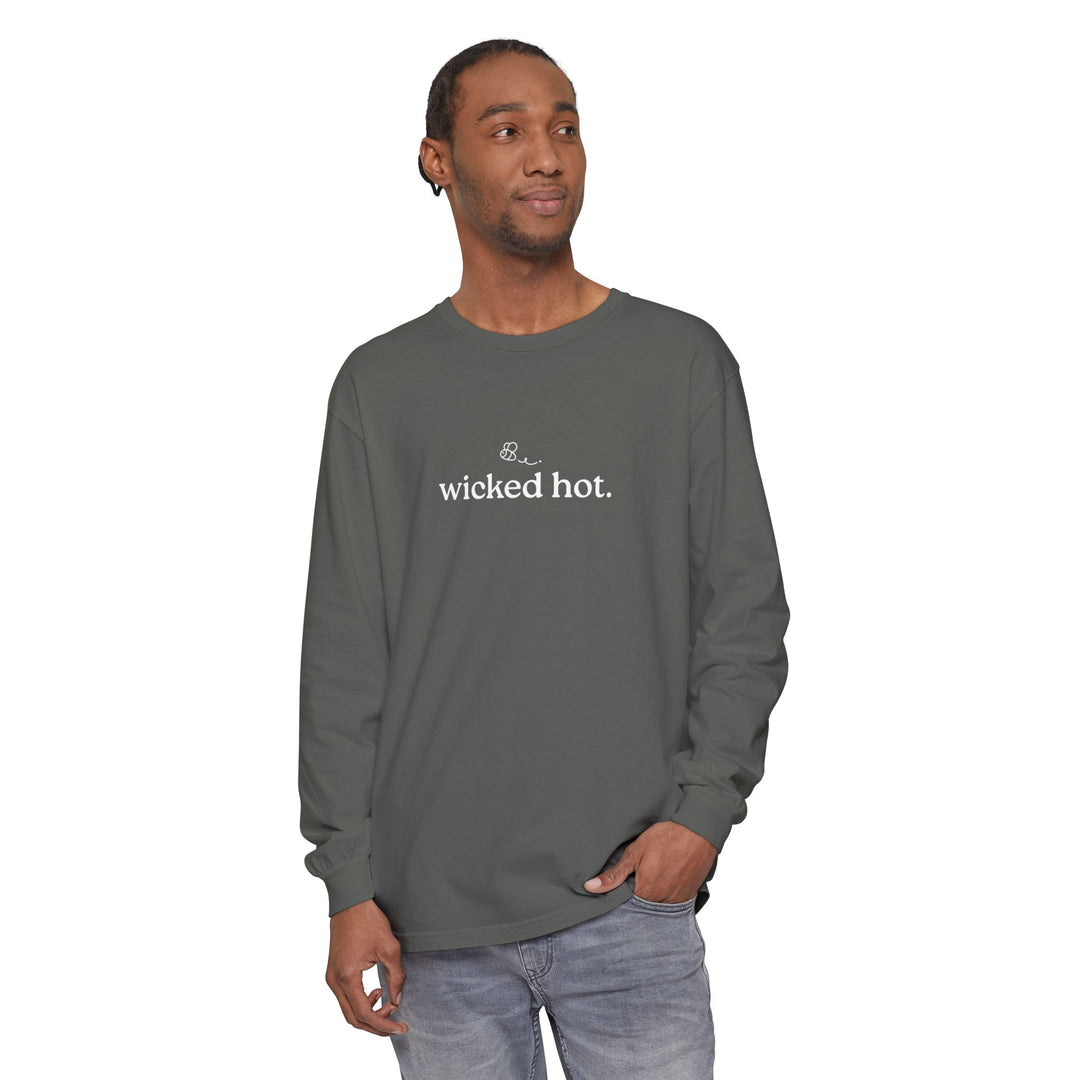 Wicked Hot Unisex Long Sleeve T-Shirt