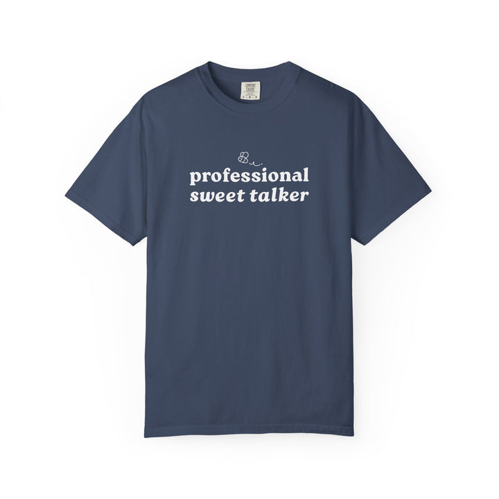 Professional Sweet Talker Unisex T-shirt