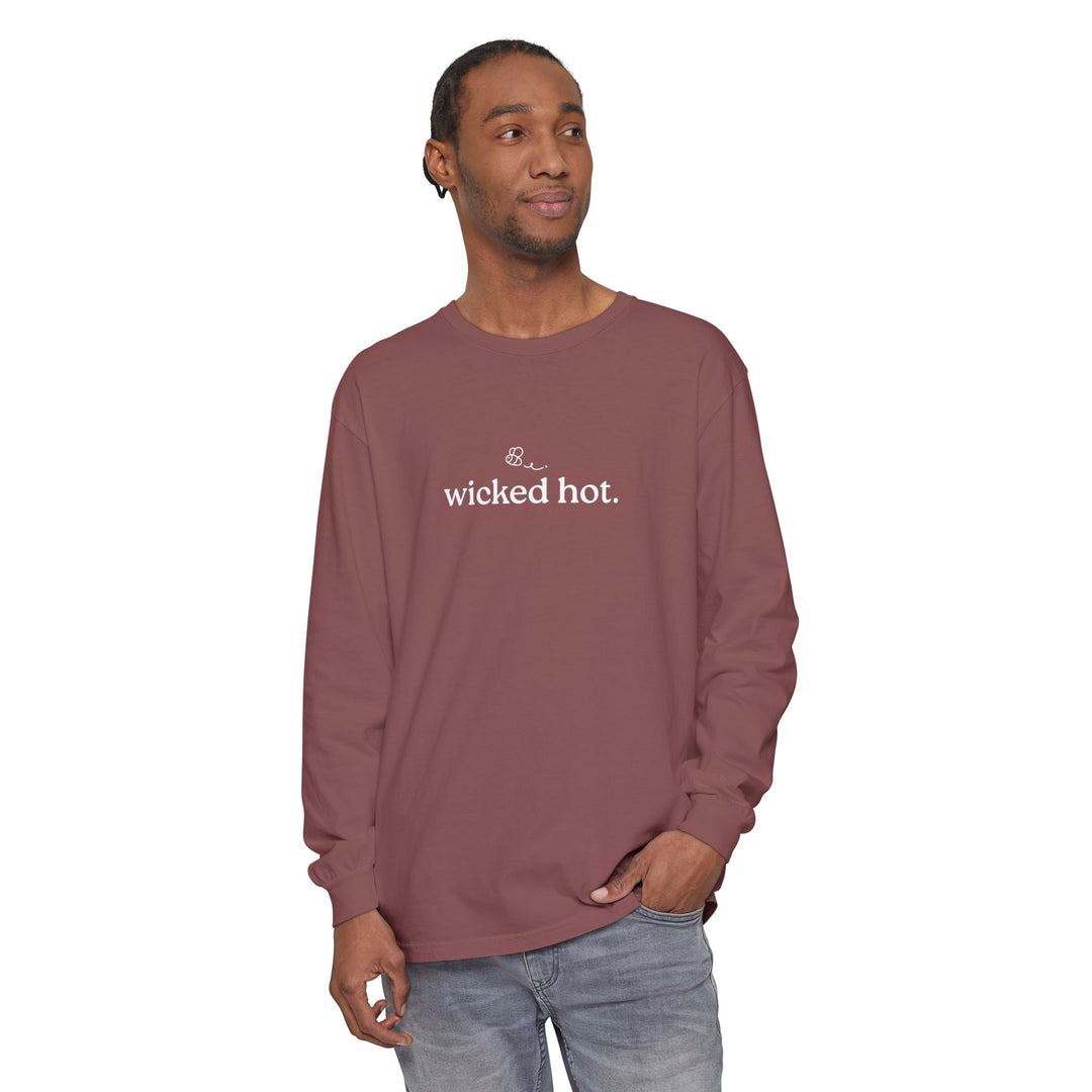 Wicked Hot Unisex Long Sleeve T-Shirt