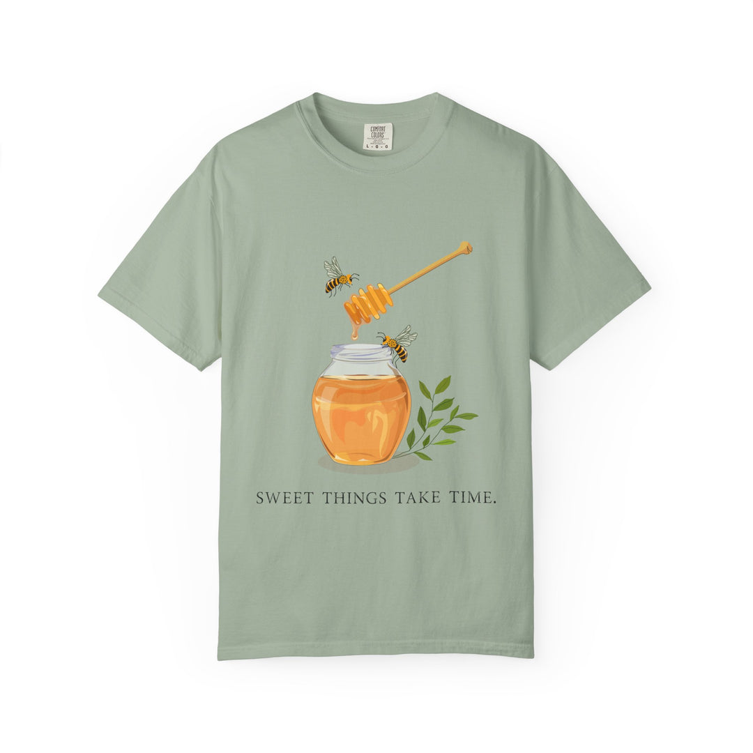 Sweet Things Take Time Tee