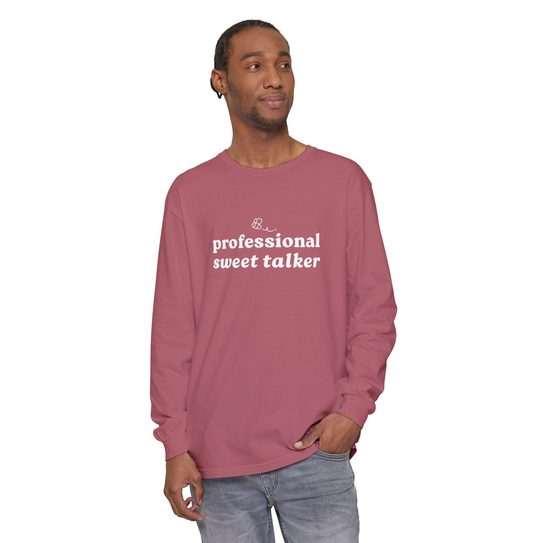 Professional Sweet Talker Long Sleeve